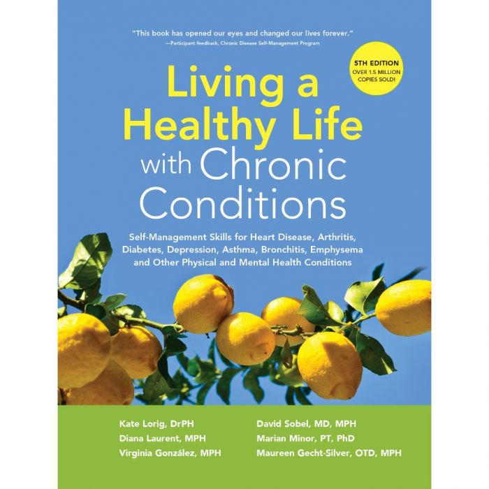 Living a Healthy Life with Chronic Conditions Resource Book